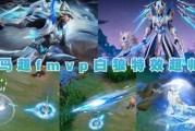 马超传说皮肤最新爆料,勇猛战神，荣耀归来！